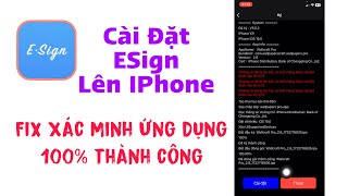 CÁCH CÀI ESIGN LÊN IPHONE  FIX LỖI XÁC MINH ỨNG DỤNG  100 THÀNH CÔNG [upl. by Kalasky]