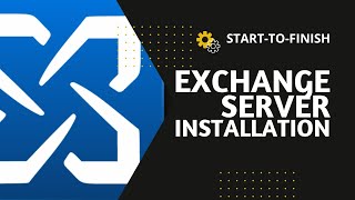 Exchange Server Installation  Step by Step [upl. by Hiram]