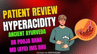 Patient review  Hyperacidity  Ayurved treatment  Dr Pooja Rana [upl. by Dielu286]