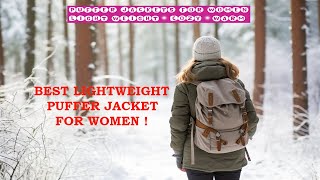 Best lightweight puffer jacket for womenStylish winter puffer jackets for women [upl. by Ramar]