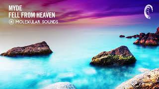 UPLIFTING TRANCE Myde  Fell From Heaven Molekular Sounds [upl. by Ila649]