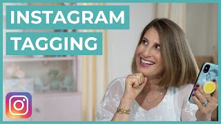 Instagram Tagging LEARN WHEN AND HOW TO TAG ON IG [upl. by Karlyn]