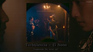 ดนตรีTurbulencia  by El Neón  ในkinnporsche the series ep7 vegasporsche kinnporschetheseries [upl. by Dietrich273]