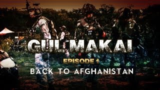 Gul Makai  Episode 1 Back to Afghanistan OP MilsimAirsoftGN [upl. by Onitnatsnoc745]