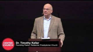 Tim Keller  Center Church Webcast hosted by Zondervan and The Gospel Coalition [upl. by Aicenert587]