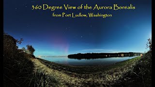 Aurora Borealis on Sept 16 2024 from the beach at Port Ludlow in 360° view [upl. by Tremayne546]