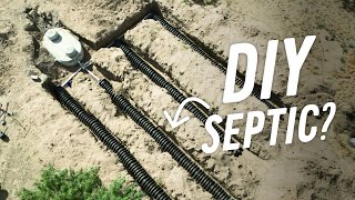 How to INSTALL your Own SEPTIC SYSTEM w Tips From a Pro [upl. by Cirenoj763]