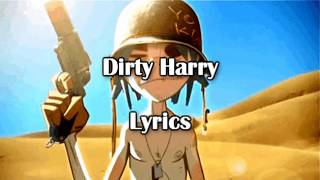 Gorillaz  Dirty Harry LYRICS [upl. by Enra]