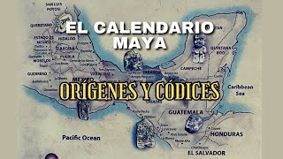 CALENDARIO MAYA ORÍGENES Y CÓDICES 14 [upl. by Singhal147]