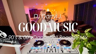 90s amp 00s Throwback Dancehall Reggae Mix  Good Music Ep7  DJ Darryl J [upl. by Ailongam696]