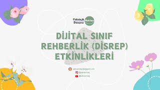 Dijital Sınıf Rehberlik Etkinlikleri Disrep Nedir [upl. by Atinaj]