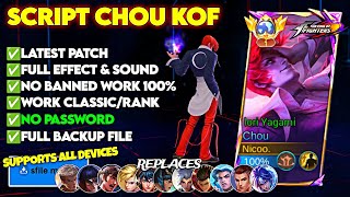 NEW Script Skin Chou KOF Iori Yagami No Password  Latest Patch [upl. by Philipp]