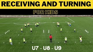 Receiving And Turning FootballSoccer Drill  For Kids  U7  U8  U9 [upl. by Ollie]