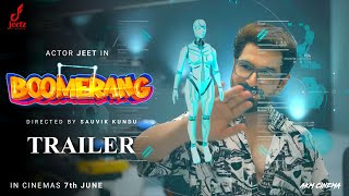 Boomerang 2024 Trailer Update  Jeet Rukmini Maitra Kharaj Mukherjee amp Rajatabha Dutta [upl. by Akierdna812]