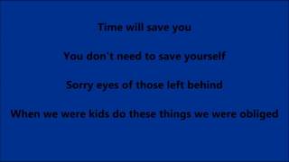 Turin Brakes  save you Lyrics [upl. by Ahseenat128]