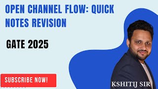 Open Channel Flow Quick Notes Revision kshitijsachan GATE2025 RRBJE ese [upl. by Oneill139]