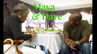 Dave Chappelle Maya Angelou Deep message about Tupac Shakur  Watch til the end [upl. by Alden]