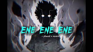 Ene Ene Ene BRAZILIAN PHONK slowed reverb 360p [upl. by Lissa]