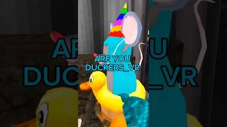 ARE YOU DUCKERSVR [upl. by Nnayrrehs]