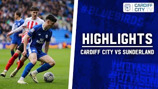 HIGHLIGHTS  CARDIFF CITY vs SUNDERLAND [upl. by Ginder]