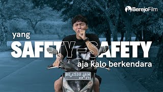 YANG SAFETYSAFETY AJA  Short Movie  Sriwijaya Safety Riding Festival 2024 [upl. by Eejan697]