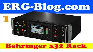 X32 Rack Part 1 Overview and comparison with x32 [upl. by Euqitsym]