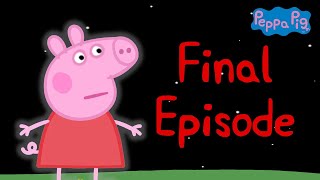 Peppa Pig  Final Episode [upl. by Gwynne]