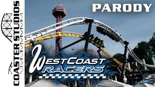 Coaster Parody West Coast Racers at Six Flags Magic Mountain [upl. by Anwahs]