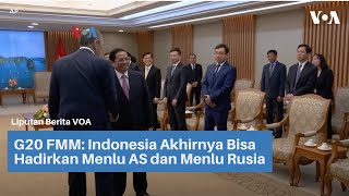 G20 FMM Indonesia Akhirnya Bisa Hadirkan Menlu AS dan Menlu Rusia [upl. by Fredelia]