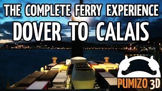 Dover  Calais The Complete Ferry Experience [upl. by Frankhouse]