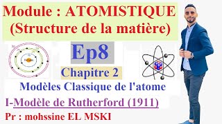 ATOMISTIQUE ep8  chapitre 2 part 4 [upl. by Ebeneser111]