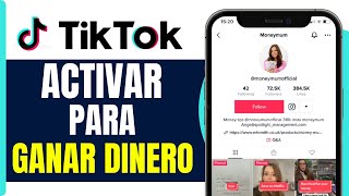 Como Activar Tiktok Para Ganar Dinero  En 2024 [upl. by Naples695]