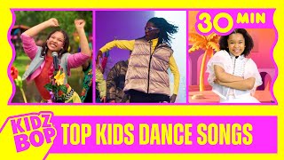 KIDZ BOP Kids  Top Kids Dance Songs 30 Minutes [upl. by Kahaleel]