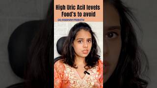 high uric acid levels foods to avoid DrKaranam Parinithi uricacid uricaciddiet healthyfood [upl. by Eelyram672]