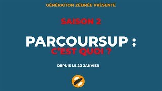 PARCOURSUP saison 2 Cest quoi [upl. by Elfrida597]