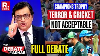 Debate With Arnab ICC Blocks Paks Attempt To Provoke Bharat Under Champions Trophy Garb [upl. by Akimet]