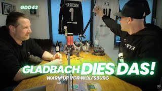 GLADBACH DIES DAS 42 Warm Up vor unserem Auswärtsspiel in der Autostadt [upl. by Hausmann591]