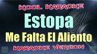 Estopa  Me falta el aliento karaoke version NVT [upl. by Enilekcaj545]