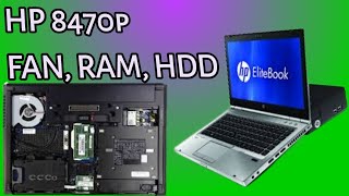 HP Elite book 8470p Disassembly  Fan Cleaning RAM  Hard Disk Upgrade [upl. by Pompei67]