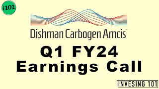 Dishman Carbogen Amcis Limited Q1 FY 24 Earnings Call  2024 Q1 Results  Latest News [upl. by Atalante43]