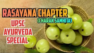 Rasayana Chapter Charak samhita upsc Ayurveda Quick Revision Series [upl. by Eanal]