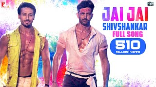 Jai Jai Shivshankar Song  Holi Song  WAR  Hrithik Roshan Tiger Shroff  Vishal amp Shekhar Benny [upl. by Alger20]