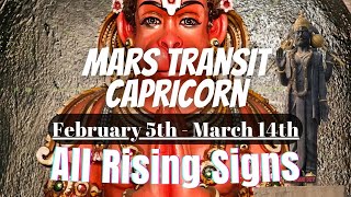 Mars transit Capricorn on February 5thMarch 14th  All Rising Signs [upl. by Isteb932]