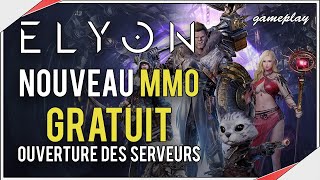 ELYON  Nouveau MMORPG Gratuit  Découverte Gameplay [upl. by Arrekahs796]