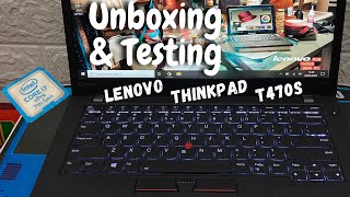 LENOVO ThinkPad T470s  Unboxing amp Testing [upl. by Ahsilac]