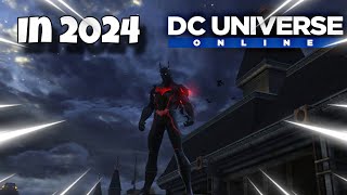 Playing DC Universe Online In 2024 [upl. by Ecinnej356]