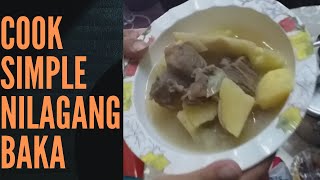 COOKING SIMPLE NILAGANG BAKA [upl. by Ettinger]