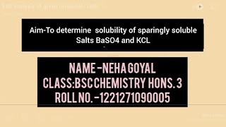 AimTo determine solubility sparingly soluble salts by Neha Goyal [upl. by Blanding]