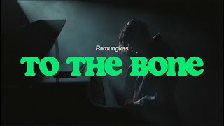 Pamungkas  To The Bone Official Music Video [upl. by Apeed]