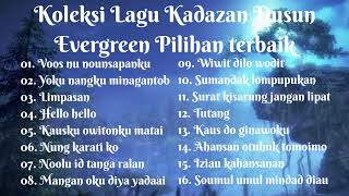 Lagu Evergreen mix Kadazan Dusun pilihan terbaik [upl. by Azilem]